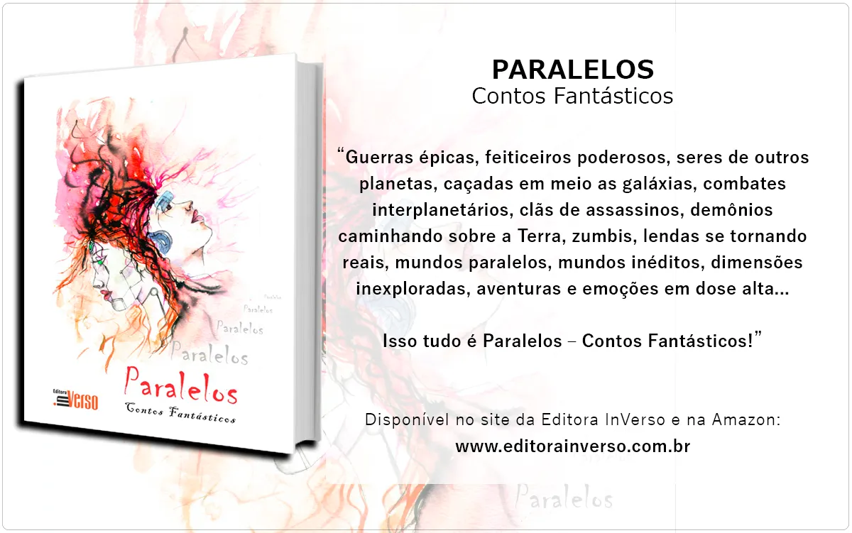 antologia de contos, contos de fantasia, contos de terror, conto de fantasia, fantasia, história de fantasia, ebook, download de ebook, livro de fantasia ebook, publique seu livro, publicar fantasia, autor nacional, literatura nacional fantasia, literatura nacional, washington albuquerque, w. albuquerque, editora inverso, editora